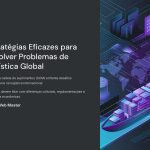 1 Estrategias Eficazes para Resolver Problemas de Logistica Global